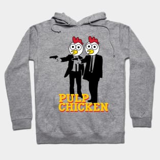 PULP CHICKEN Hoodie